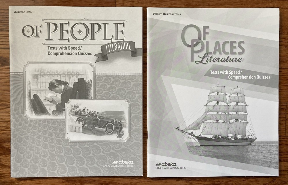 Abeka Of People and Of Places Literature Tests with Speed Comprehension Quizzes