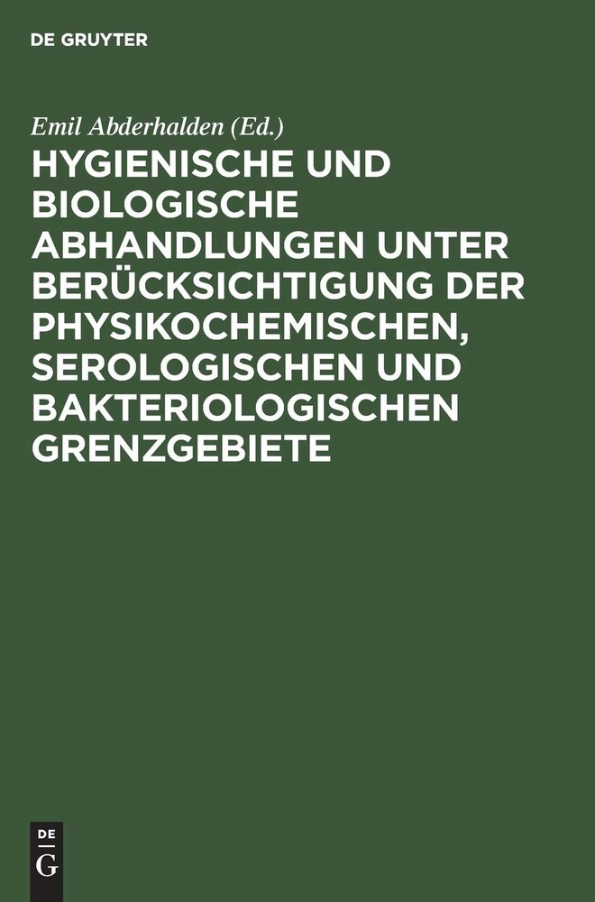 Hygienische Und Biologische Abhandlungen Unter Berücksichtigung Der P (Hardback)