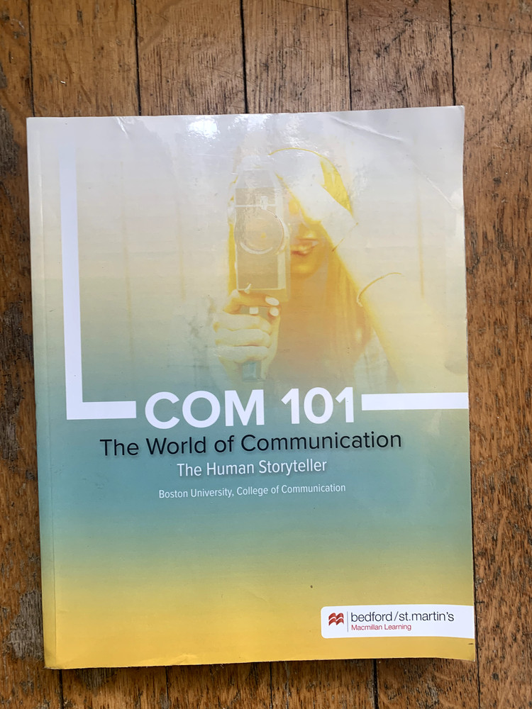COM 101 TEXTBOOK - The World Of Communication The Human Storyteller