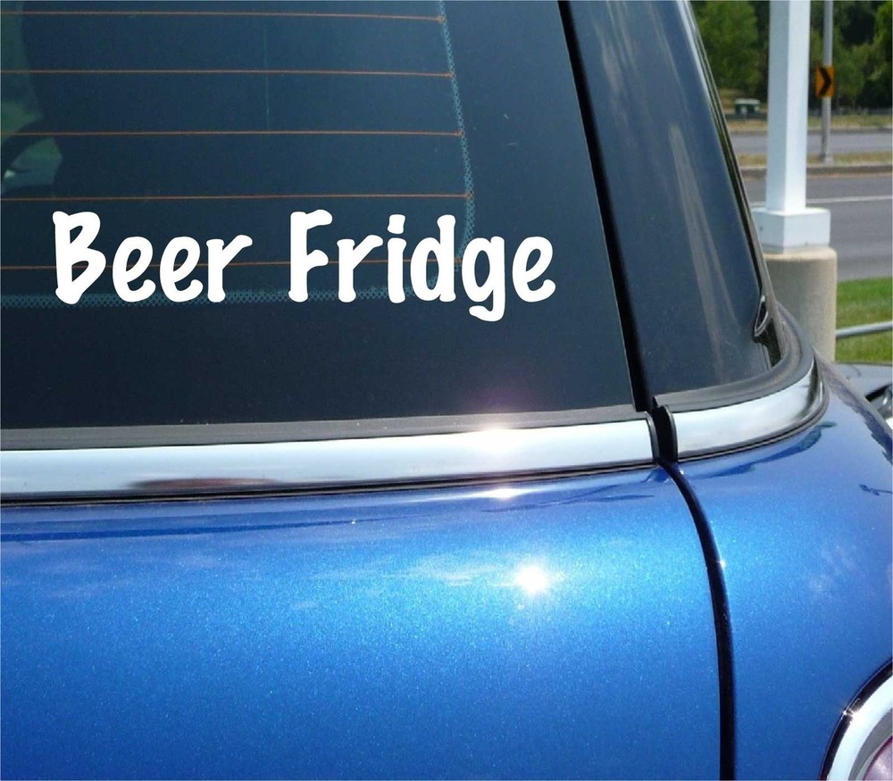 BEER FRIDGE DECAL STICKER FUNNY MAN CAVE DRINKING DORM ROOM GARAGE CAR TRUCK