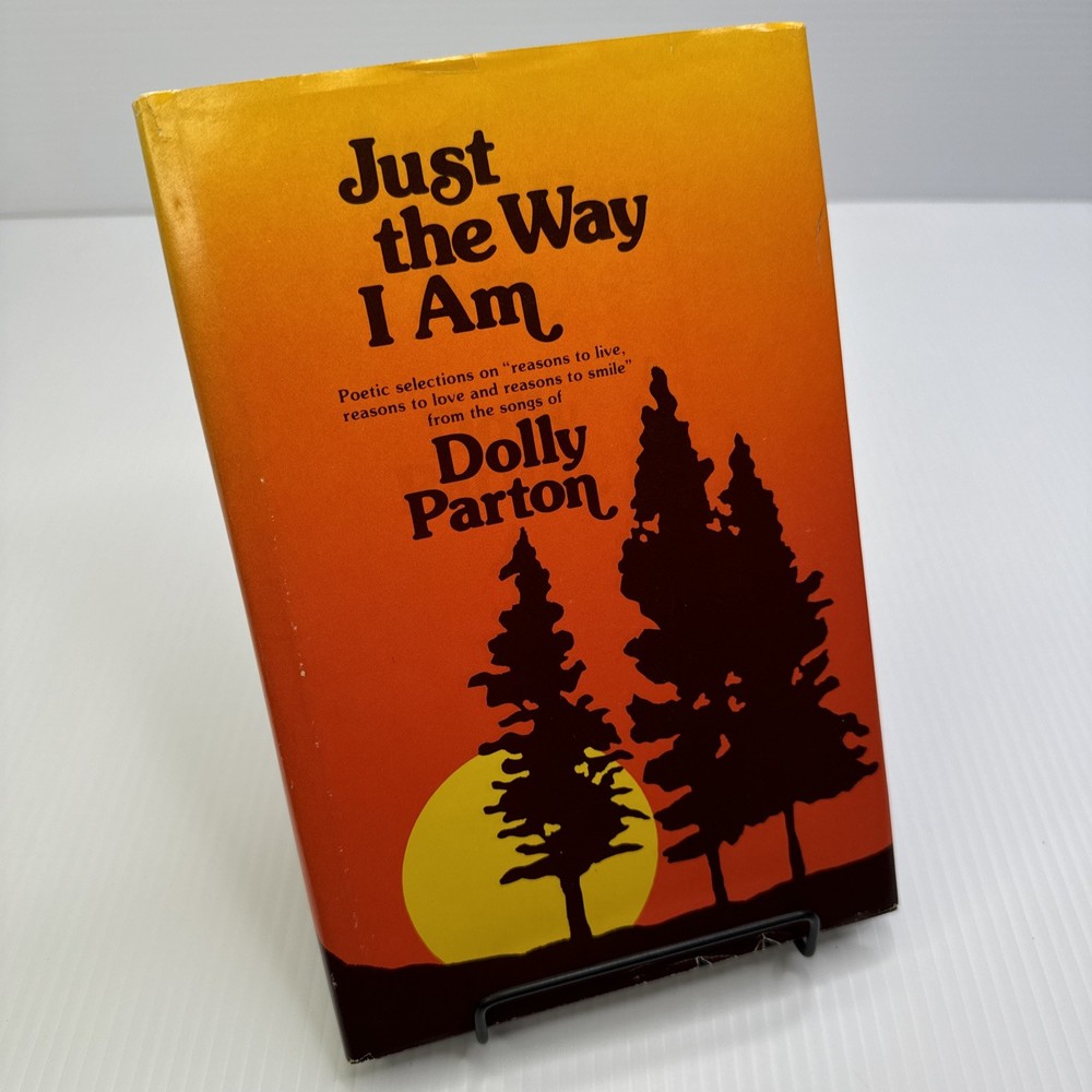 Just the Way I Am Dolly Parton First Print 1979 Blue Mountains Press Hardcover