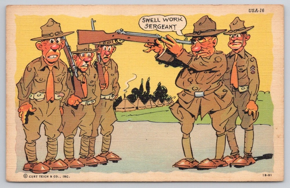 WWII Era Cartoon Postcard SWELL WORK SERGEANT US Army Humor Curt Teich 1941