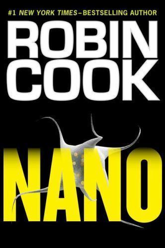 Nano - Hardcover By Cook, Robin - VERY GOOD