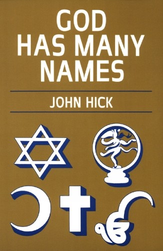 God Has Many Names, Hick, John