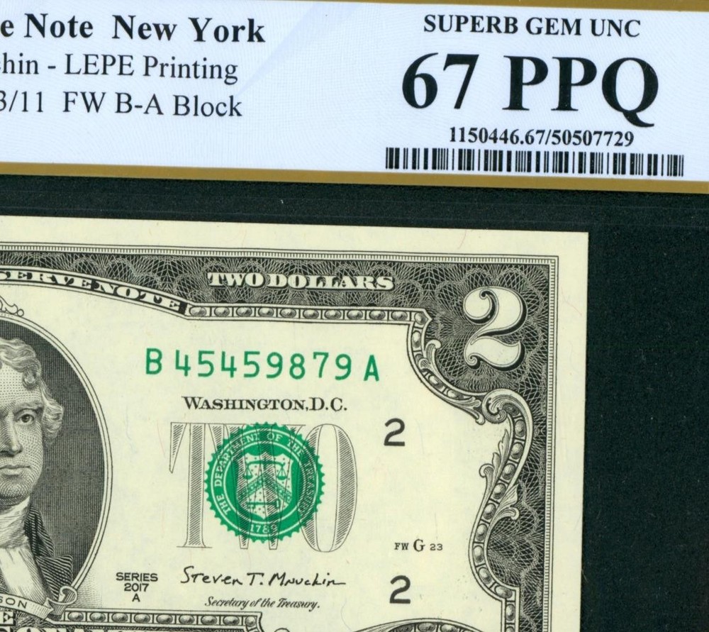 $2 2017 Federal Reserve Note ** CURRENCY (PCGS - 67 PPQ) (1st of 4 consecutive)