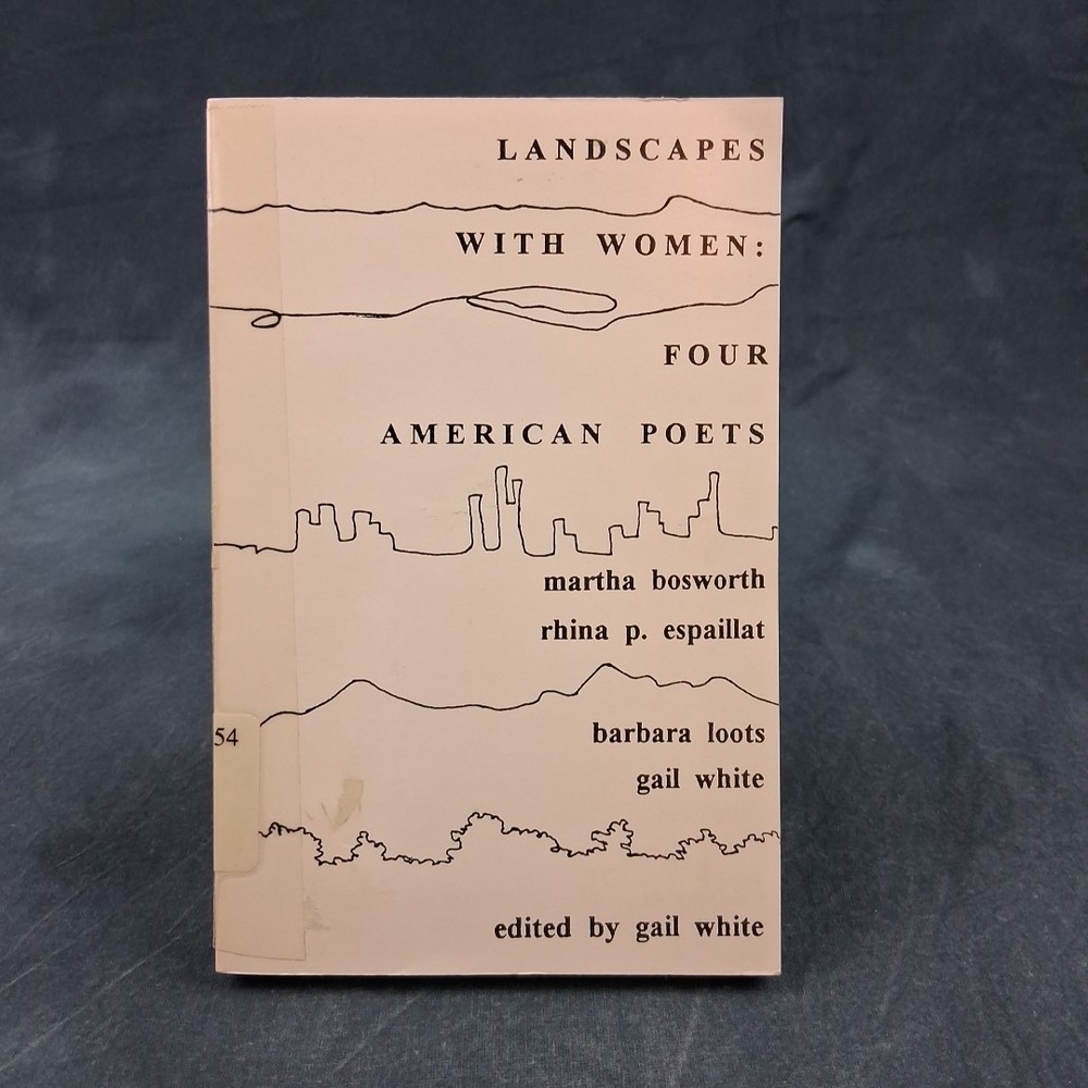 Landscapes with Women Four American Poets PB Contemporary Feminist Poetry Collec