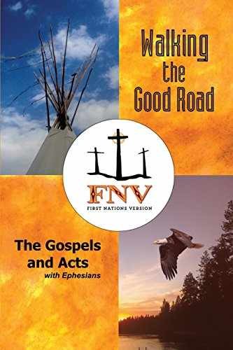 Walking the Good Road: The Gospels - Paperback, by Wildman Terry M. - Very Good