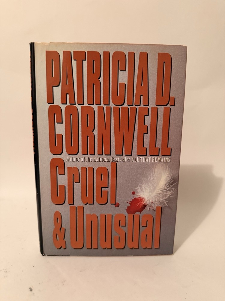 Patricia D. Cornwell Cruel & Unusual Hardcover Scribners Fiction Dust Jacket
