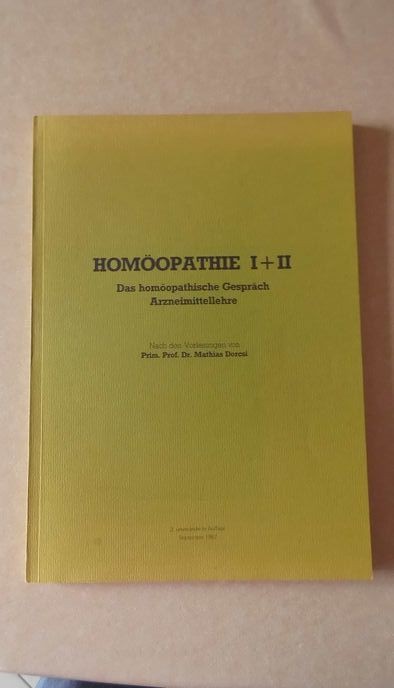 Homöopathie I+II Das homöopathische Gespräch Arzneimittellehre Dorcsi: