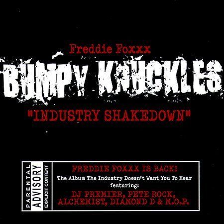 Bumpy Knuckles, Industry Shakedown by Bumpy Knuckles, Freddie Foxxx (LandSpeed)