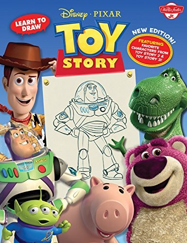 Learn to Draw Disney*Pixar's Toy Story: New Editon! Featuring favorite characte,