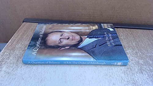 A Question of Balance by Philip, Prince Hardback Book The Fast Free ShippingFREE US DELIVERY | ISBN: 0859550877 | Quality Books