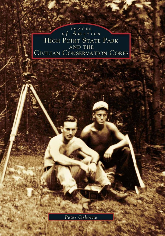 NEW Arcadia Publishing High Point State Park and the Civilian Conservation Corps