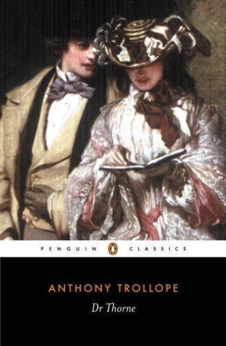 Doctor Thorne (Penguin Classics) by Trollope, Anthony, Good Book