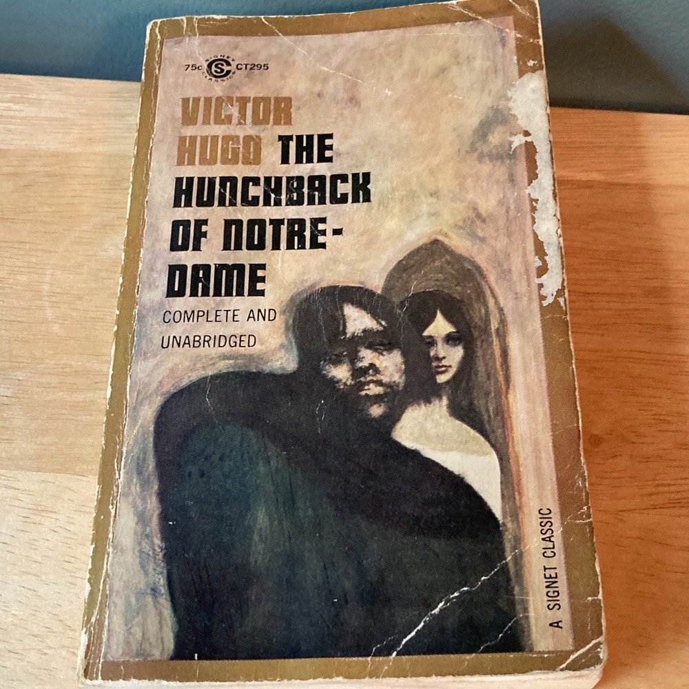 Victor Hugo The Hunchback of Notre-Dame Unabridged Paperback Signet 1965