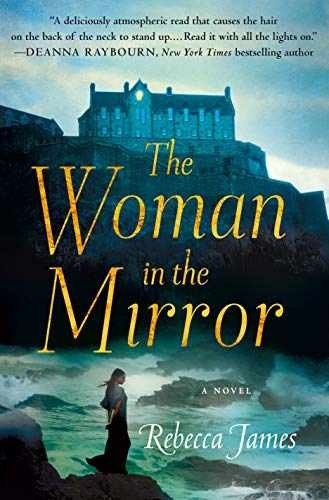 The Woman in the Mirror: A Novel - Hardcover, by James Rebecca - Very Good z