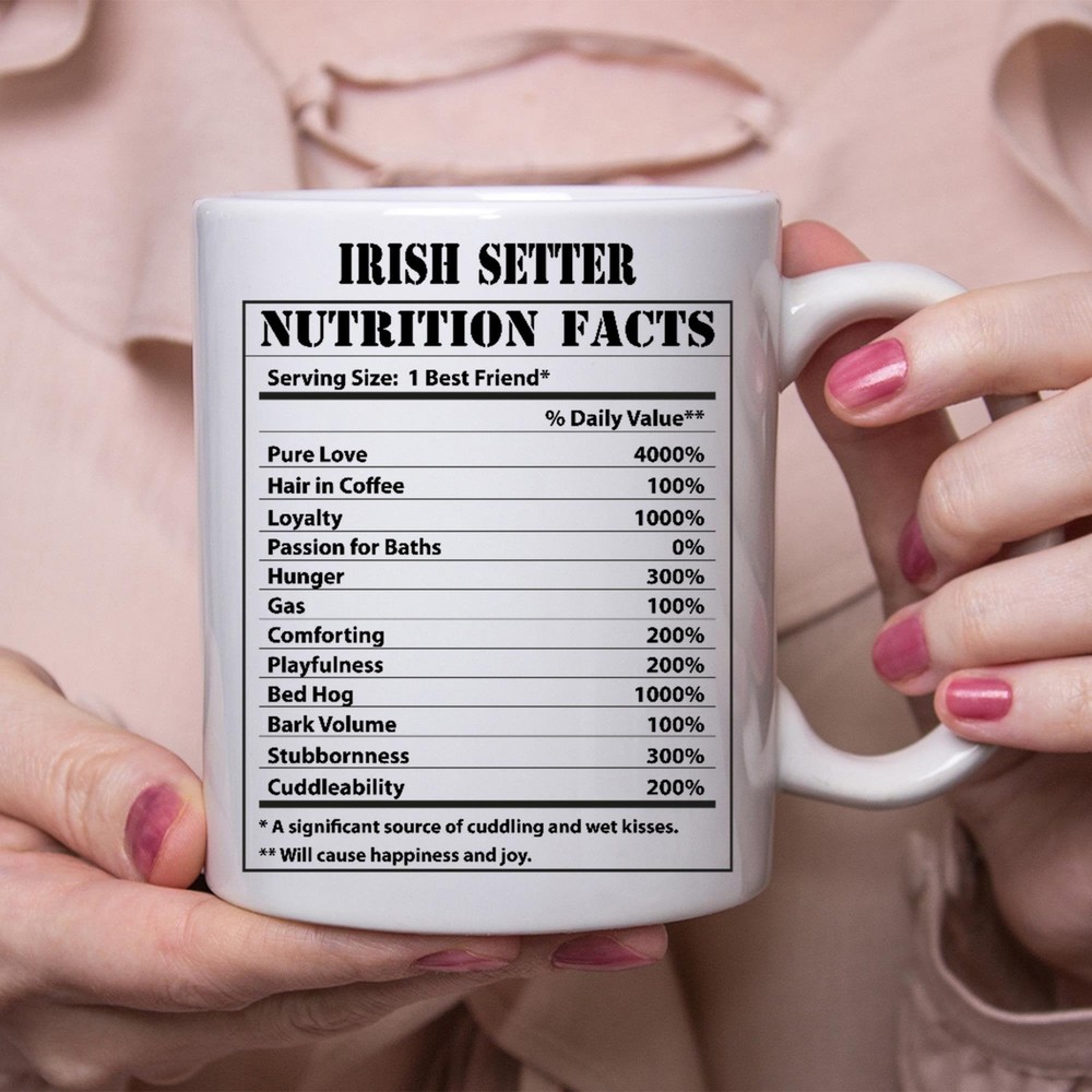 Funny Irish Setter Nutritional Facts White Coffee Mug Gift