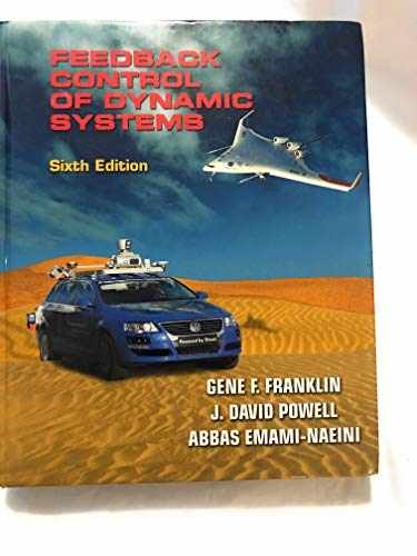 Feedback Control of Dynamic - Hardcover, by Franklin Gene F.; - Acceptable