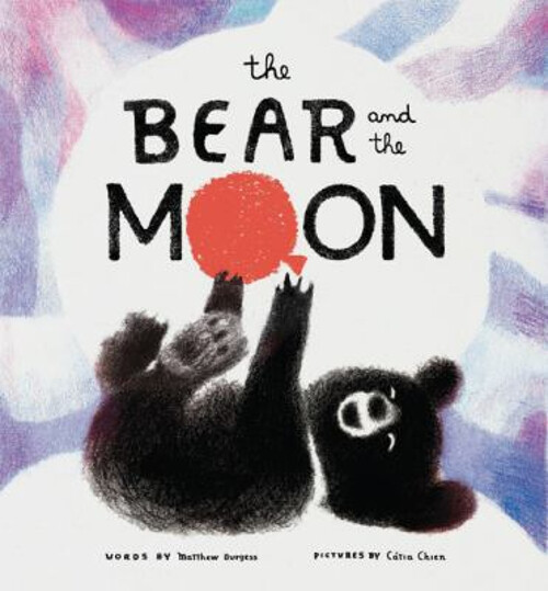 The Bear and the Moon Hardcover by Matthew Burgess - Heartwarming Tale for Kids