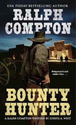 Joseph A. West Ralph Compton Ralph Compton Bounty Hunter (Paperback)Another great item from Rarewaves USA | Free delivery!