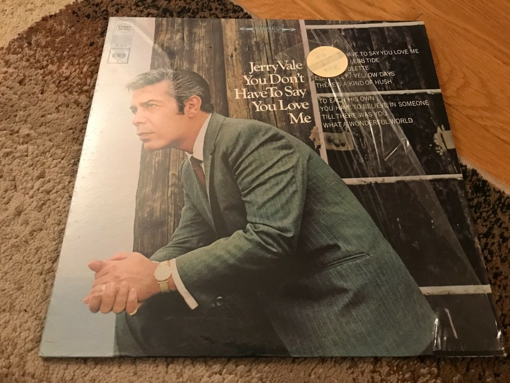 JERRY VALE - YOU DON'T HAVE TO SAY YOU LOVE ME Vinyl LP Album CS 9574