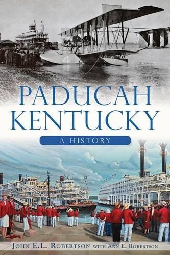 John E. L. Robertson Paducah, Kentucky (Paperback)Another great item from Rarewaves USA | Free delivery!