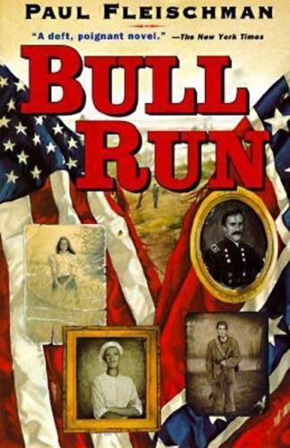 Bull Run by Paul Fleischman (1995, Trade Paperback)