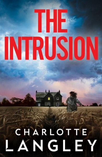 Intrusion, Paperback by Langley, Charlotte, Like New Used, Free shipping in t...
