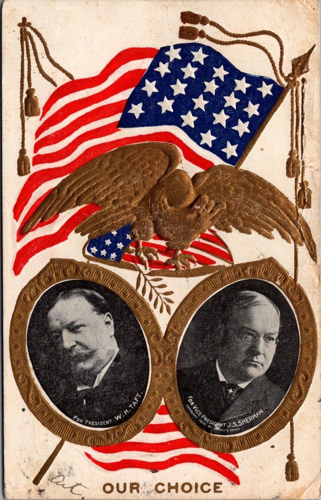 1908 Taft Sherman Election Postcard - Embossed Political Americana