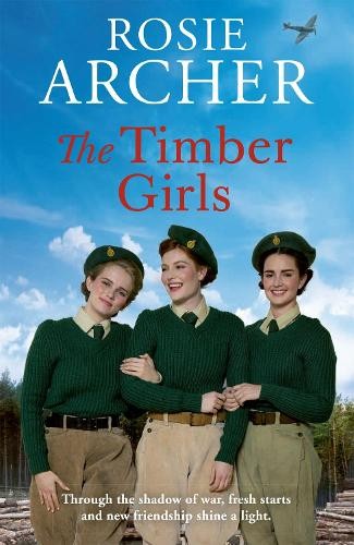 The Timber Girls (Timber Girls, 1) by Archer, Rosie Paperback / softback BookFREE US DELIVERY | ISBN: 1529419301 | Quality Books