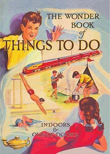 The Wonder Book of Things to Do by Ward Lock & Co Ltd: Used
