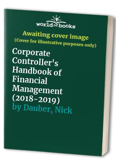 Corporate Controller's Handbook of Fin..., Dauber, Nick