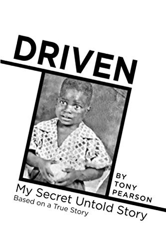 Driven: My Secret Story by Pearson, Tony Book The Fast Free ShippingFREE US DELIVERY | ISBN: 0578517043 | Quality Books