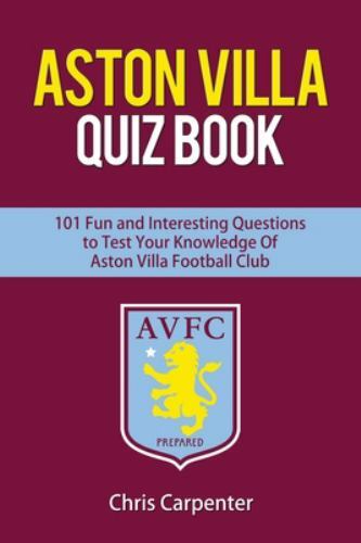 Aston Villa Quiz Book by Carpenter, Chris, Like New Used, Free shipping in th...