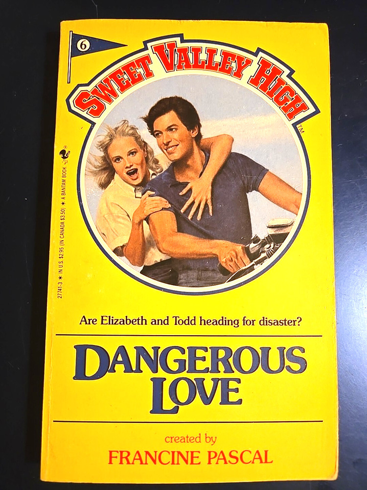 Sweet Valley High Dangerous Love No. 6 Francine Pascal 1988 Paperback Book