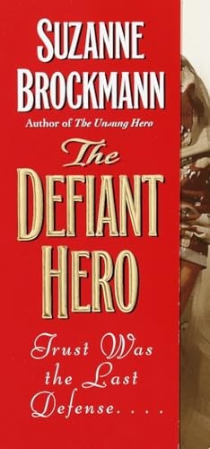 The Defiant Hero: 2 (Troubleshooters), Brockmann, Suzan