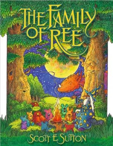 The Family of Ree by Scott E Sutton: Used