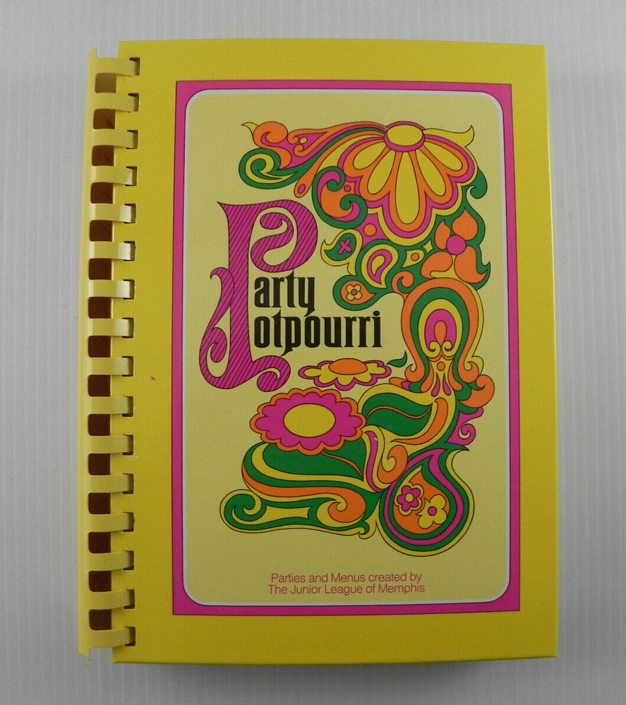 Party Potpourri Cookbook Junior League Of Memphis 8th Edition 1993 Hardcover
