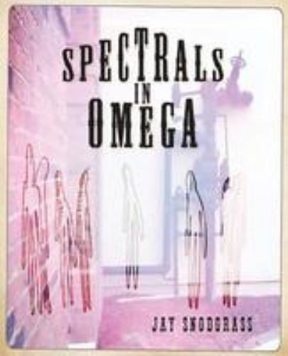 Spectrals in Omega, Paperback by Snodgrass, Jay, Like New Used, Free shipping...