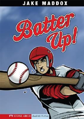 Batter Up! (Jake Maddox Sports Stories) by Maddox, Jake, Very Good Book