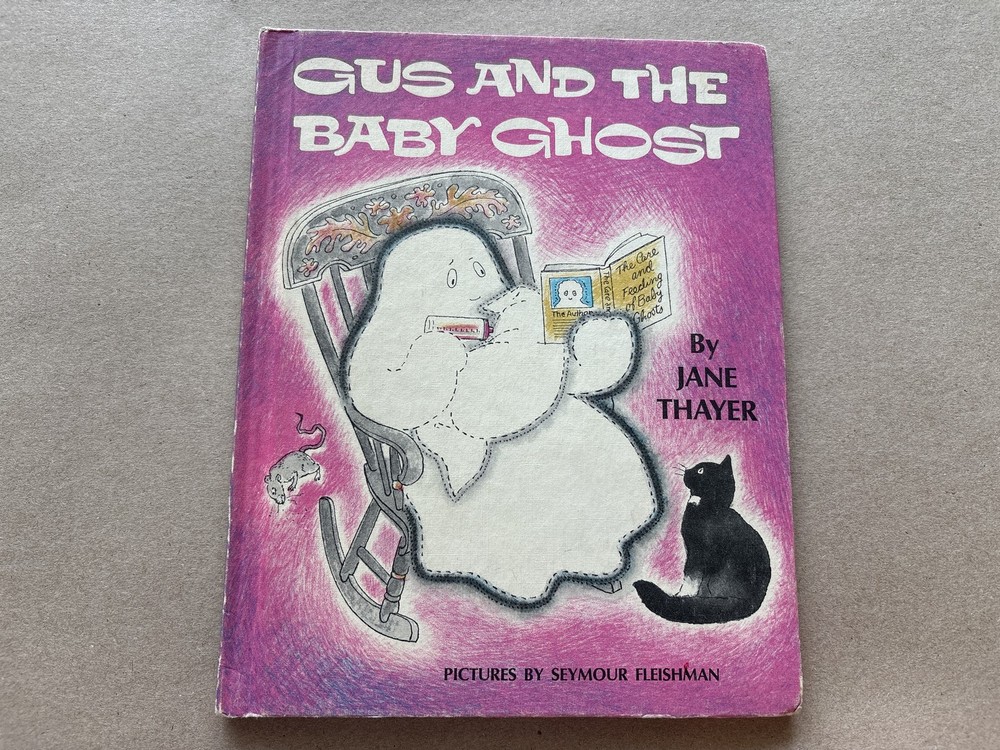 Vintage 70s Children's Book, Gus and the Baby Ghost, Jane Thayer, Hardcover,