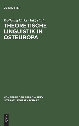 Theoretische Linguistik in Osteuropa (Hardback)