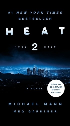 Michael Mann Meg Gardiner Heat 2 (Paperback)Another great item from Rarewaves USA | Free delivery!