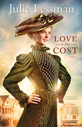 Love at Any Cost: A Novel (The Heart..., Lessman, Julie