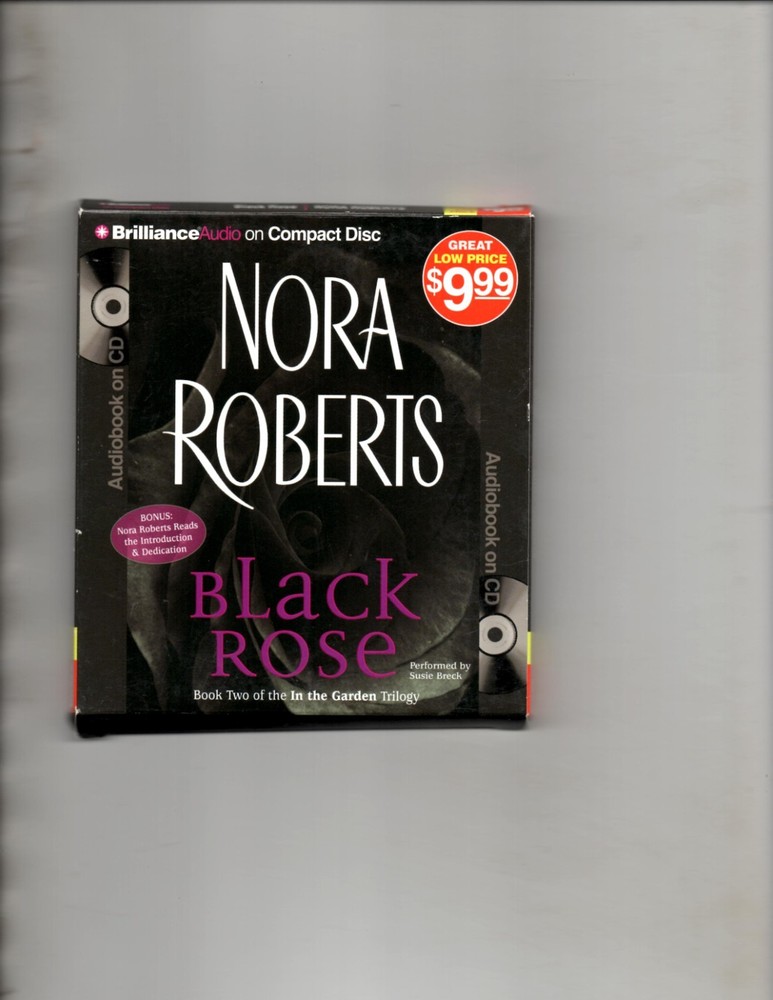 In the Garden Ser.: Black Rose by Nora Roberts (2005, Compact Disc, Abridged...