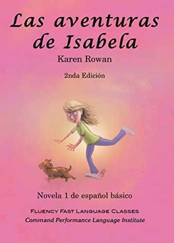 Las aventuras de Isabela (Spanish - Paperback, by Karen Rowan - Very Good x