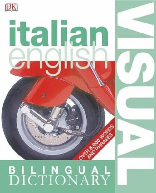 Italian English Bilingual Visual Dictionary Dorling Kindersley PuFree US Delivery | ISBN:0756612969