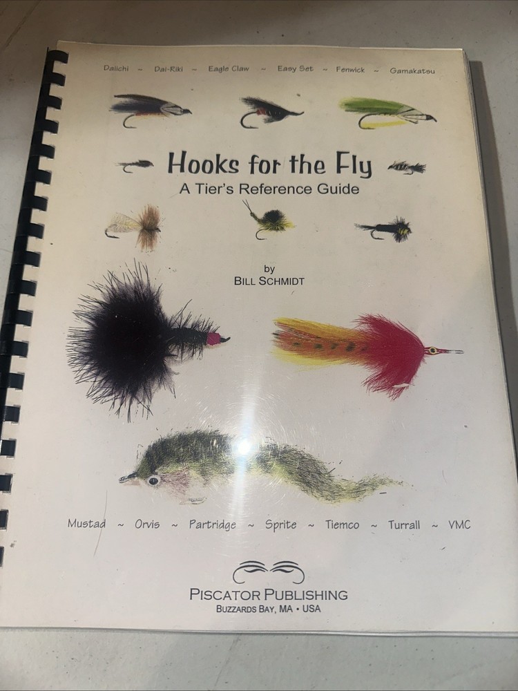 Hooks For The Fly: A Tier's Reference Guide By Bill Schmidt 1997 Fly Tying