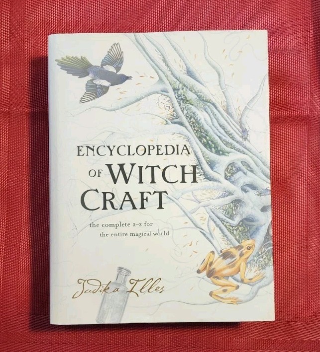 Encyclopedia of Witchcraft: The Complete A-Z for the Entire Magical World HB DJ