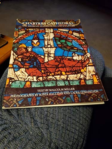 Chartres Cathedral - The Mediaeval Stained Glass... by Miller, Malcolm PaperbackFREE US DELIVERY | ISBN: 0853722706 | Quality Books